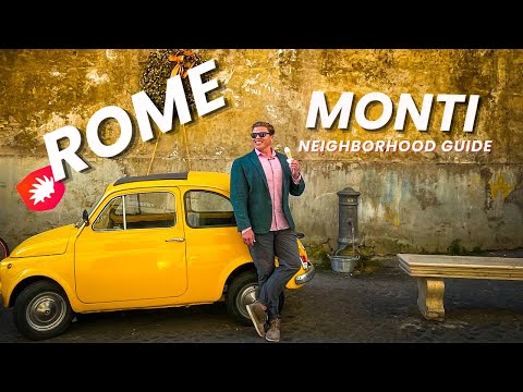 Hidden Gems of ROME : Monti Neighborhood