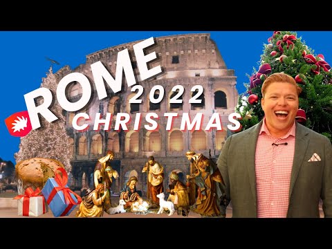 What Christmas is Like in Rome 2022
