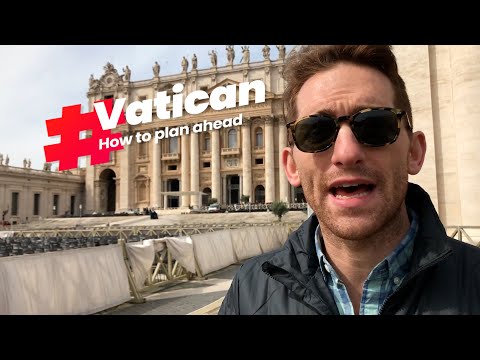 Visiting the Vatican - How to Plan Ahead