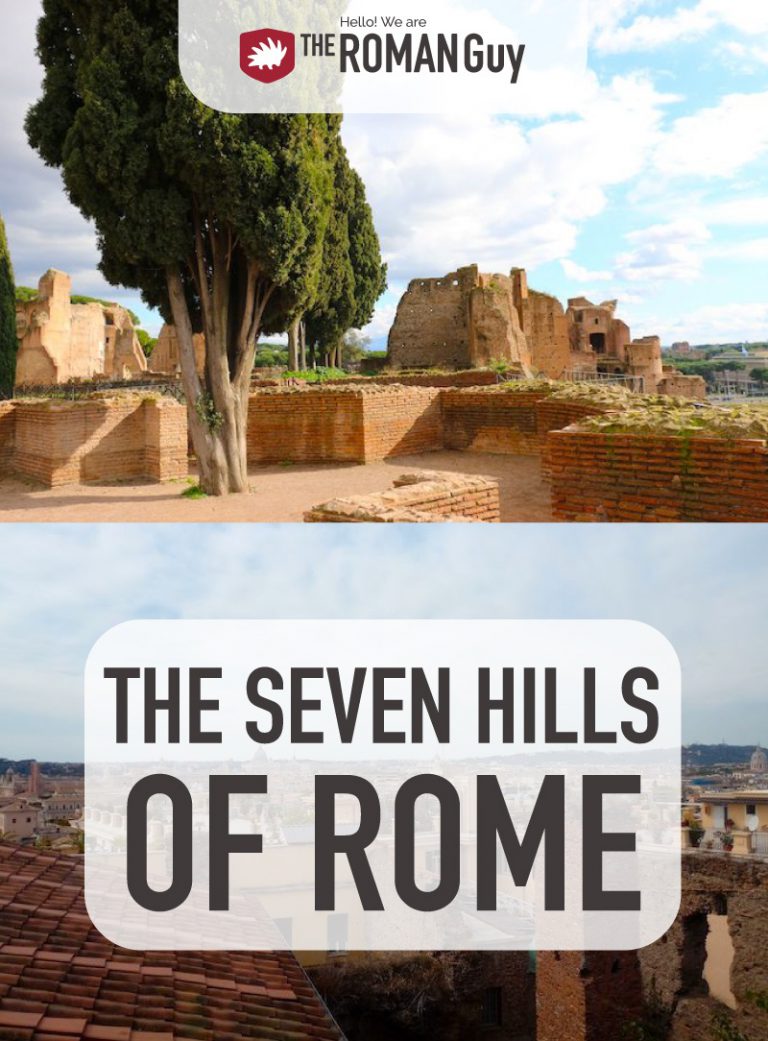 What are the Seven Hills of Rome? The Roman Guy