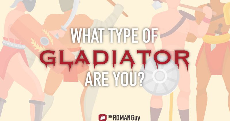 What type of gladiator would you be?