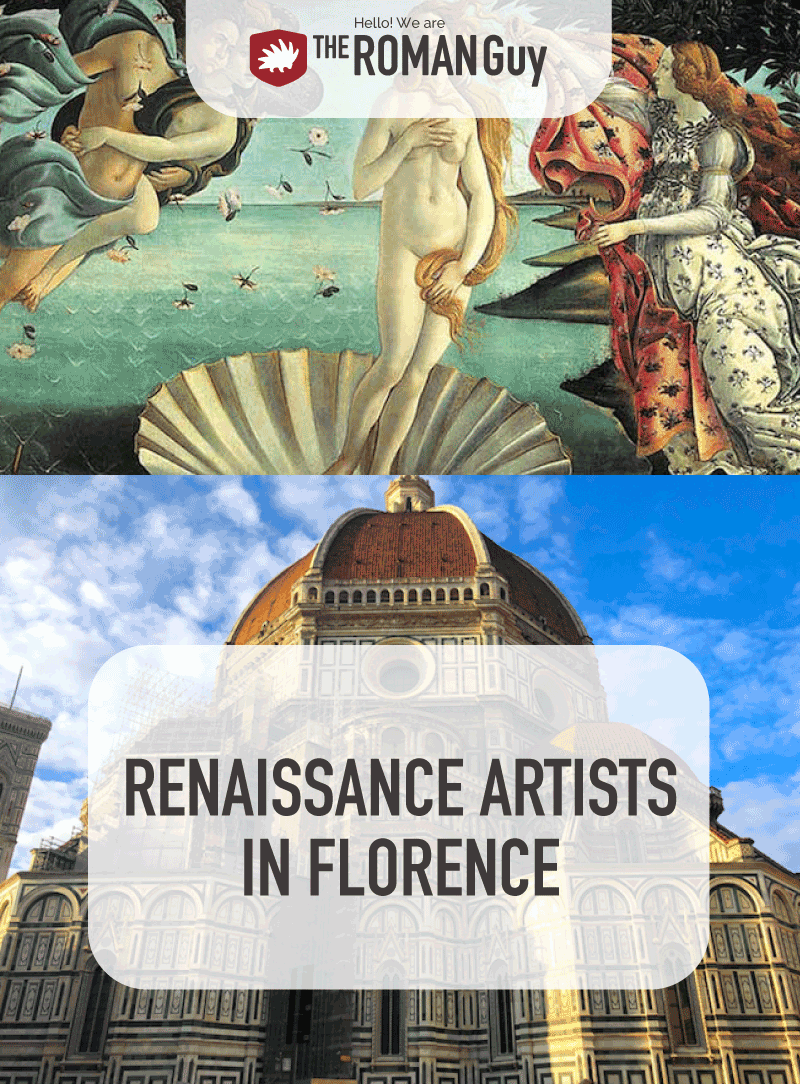 renaissanceartistsinflorence The Roman Guy