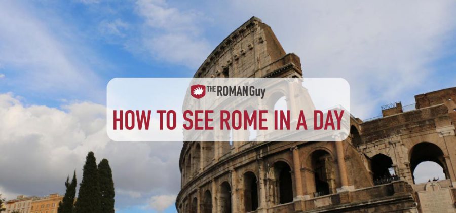 how to see rome in a day things to do