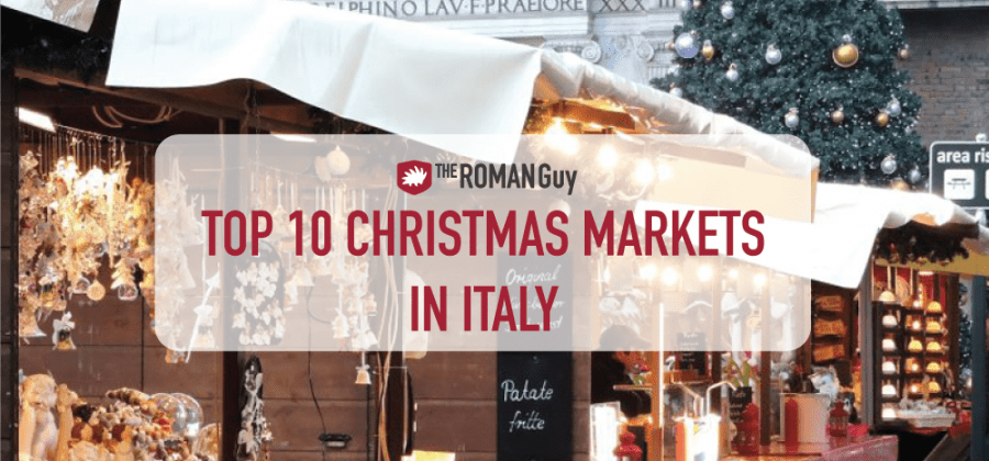 top 10 Christmas Markets in italy